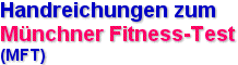Münchner- Fitness-Test